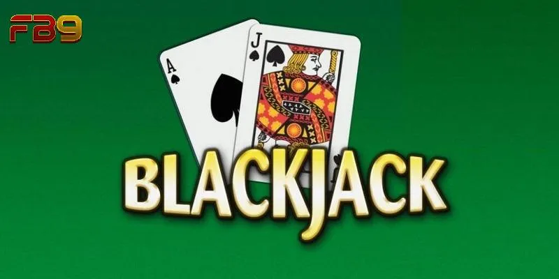 Cách chơi blackjack online bất bại từ cao thủ